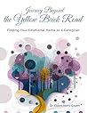 Journey Beyond the Yellow Brick Road by Eboni Ivory  Green