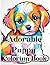 Adorable Puppy Coloring Book by Caitlyn Davis