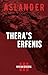 Thera's erfenis (Aslander Book 3) by Rien van den Berg