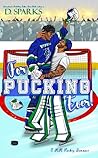 For Pucking Ever by D. Sparks