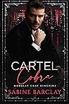Cartel Cobra: (Esteban) (The Cartel Brotherhood Book 0.5; Morally Gray Kingpins)