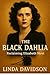 The Black Dahlia: Reclaimin...