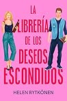 La librería de los deseos escondidos by Helen Rytkönen