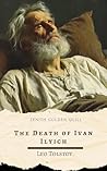 Book cover for The Death of Ivan Ilyich: A Timeless Novella of Inner Crisis, Spiritual Clarity, and the Search for Truth