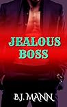 Jealous Boss
