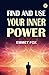 Find and use your Inner Power
