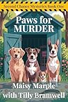 Paws for Murder: ...