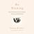 Do Nothing: How to Break Away from Overworking, Overdoing, and Underliving