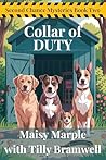Collar of Duty by Maisy Marple