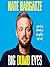 Big Dumb Eyes by Nate Bargatze