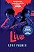 Live by Luke  Palmer