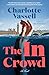 The In Crowd: A Novel (Detective Inspector Caius Beauchamp)