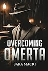 Overcoming Omerta