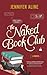 The Naked Book Club by Jennifer  Aline