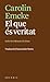 El que és veritat by Carolin Emcke