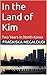 In the Land of Kim by Fragkiska Megaloudi In the Land of Kim by Fragkiska Megaloudi