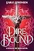 Dire Bound (The Wolves of R...