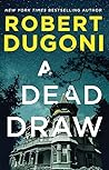 A Dead Draw: Trac...