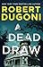 A Dead Draw: Tracy Crosswhite