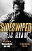 Sideswiped (Rex Dalton #3)