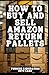 How to Buy And Sell Amazon ...