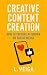 Creative Content Creation: ...