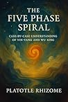 The Five Phase Sp...