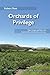 Orchards of Privilege: Water, Oranges, and Race in the Gamtoos Valley of South Africa, 1700–2023 (Ecology & History)