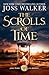 The Scrolls of Time (Jayne Thorne, CIA Librarian)