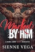 Marked by Him