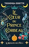 Le coeur du princ...