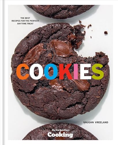 Cookies: The Best Recipes for the Perfect Anytime Treat (Hardcover)