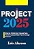 Project 2025: What the “MAG...