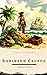 Robinson Crusoe: Daniel Def...