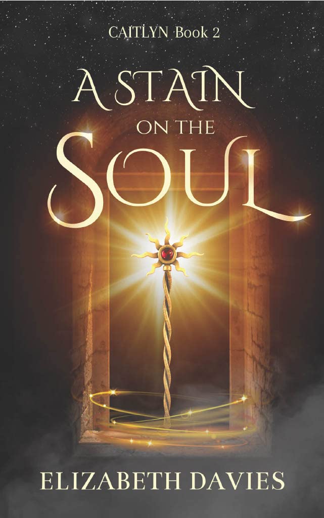 A Stain On The Soul (Caitlyn, #2)