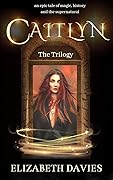 Caitlyn: The Trilogy