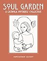 Soul Garden: A Ca...