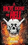 A Hot Dose Of Hell