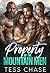 Property of the Mountain Men by Tess Chase