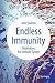 Endless Immunity by Marc Daëron