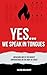 Yes, We Speak in Tongues by Josh Wyatt