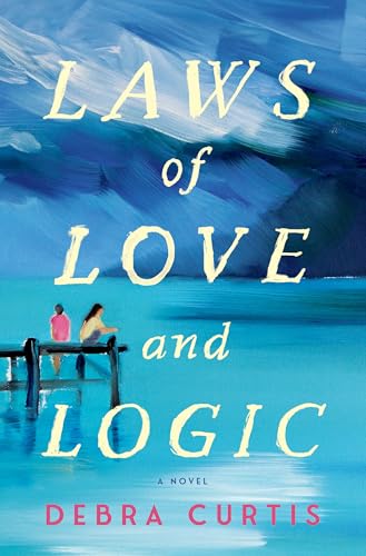 Laws of Love and Logic (Hardcover)