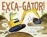 Exca-Gator!