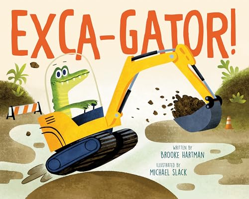 Exca-Gator! (Hardcover)