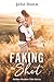 Faking the Shot: Golden Meadow Polo Series Book 1