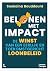 Belonen met impact: De winst van een eerlijk en toekomstgericht loonbeleid (Dutch Edition)