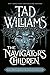The Navigator's Children (Last King of Osten Ard)