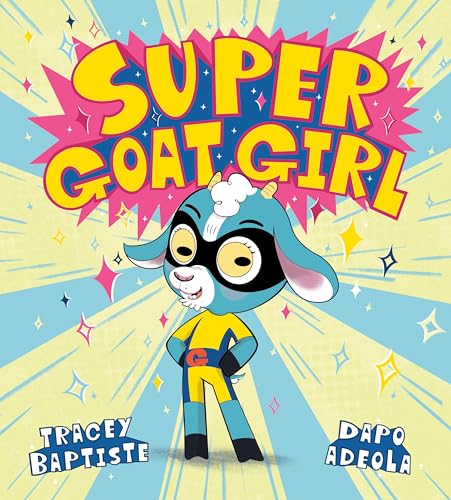 Super Goat Girl (Hardcover)