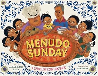 Menudo Sunday: A Spanglish Counting Book