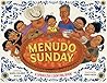 Menudo Sunday: A Spanglish Counting Book Menudo Sunday: A Spanglish Counting Book